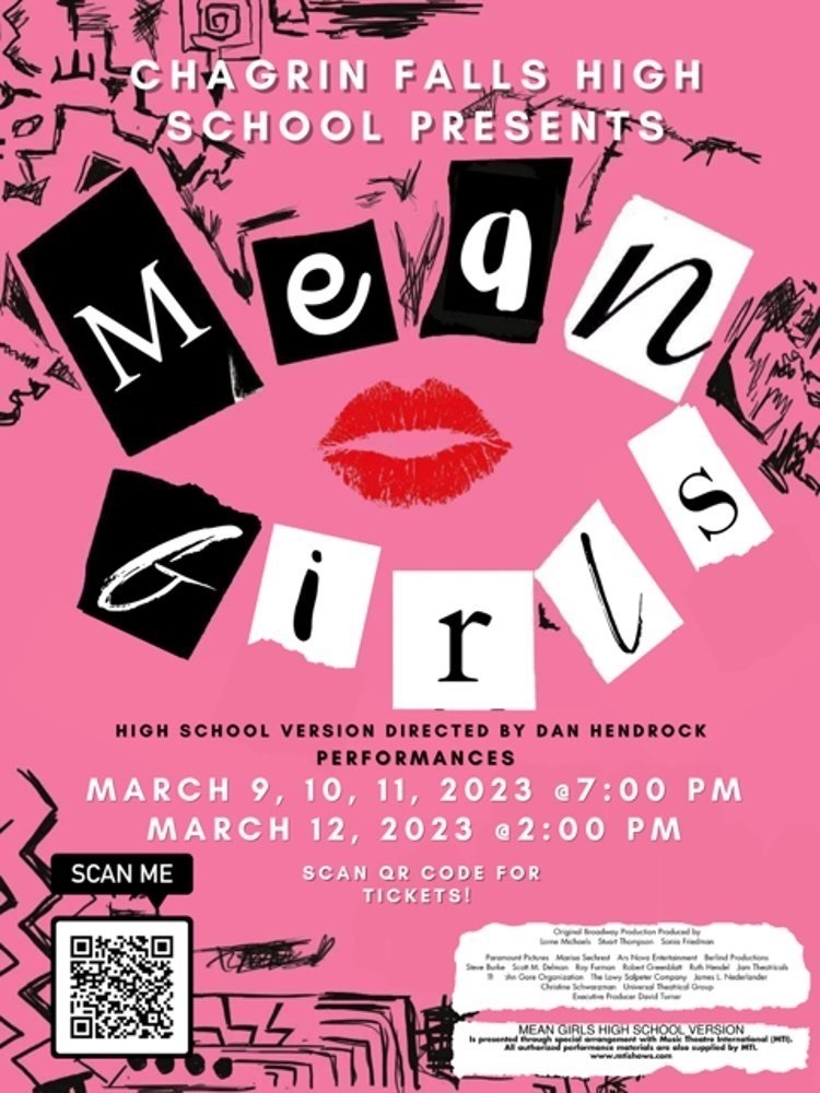 Chagrin Falls High School Drama Club is proud to present the Northeast Ohio Premier of Mean Girls (School Edition)  